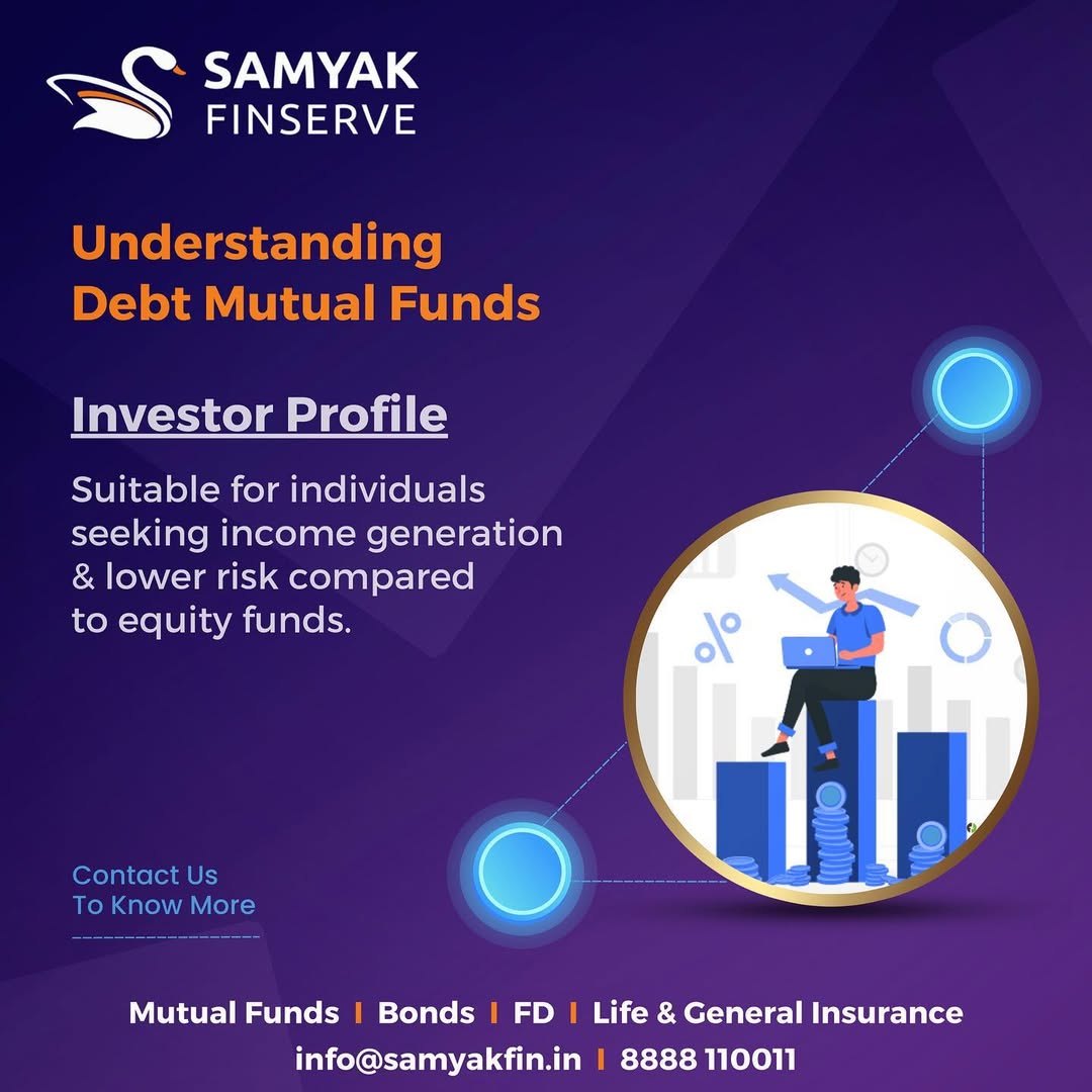 Understanding Debt Mutual Funds, ideal investor profile